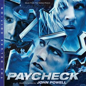 آلبوم Paycheck (Original Motion Picture Soundtrack / Deluxe Edition) John Powell | Toogoosh