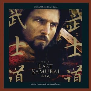 آلبوم The Last Samurai: Original Motion Picture Score Hans Zimmer | Toogoosh