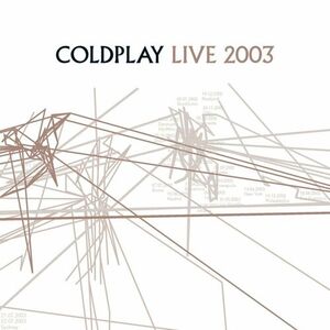 آلبوم Live 2003 Coldplay | Toogoosh