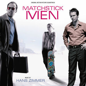 آلبوم Matchstick Men (Original Motion Picture Soundtrack) Hans Zimmer | Toogoosh