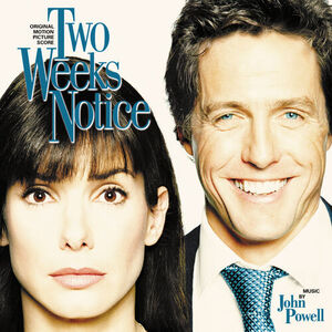 آلبوم Two Weeks Notice (Original Motion Picture Score) John Powell | Toogoosh