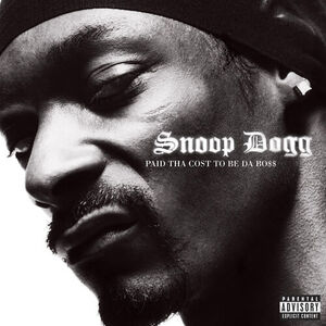 آلبوم Paid Tha Cost To Be Da Bo$$ Snoop Dogg | Toogoosh
