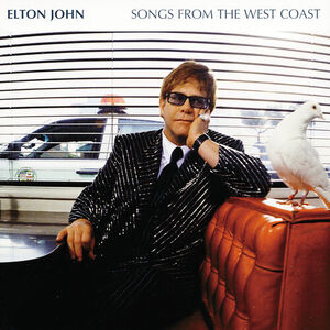 آلبوم Songs From The West Coast (Expanded Edition) Elton John | Toogoosh