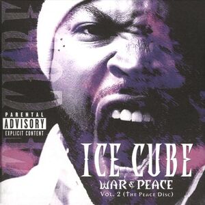 آلبوم War & Peace Vol. 2 (The Peace Disc) Ice Cube | Toogoosh
