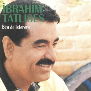 آلبوم Ben De İsterem İbrahim Tatlıses | Toogoosh
