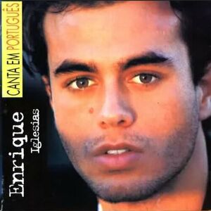 آلبوم Enrique Iglesias Canta Em Português Enrique Iglesias | Toogoosh