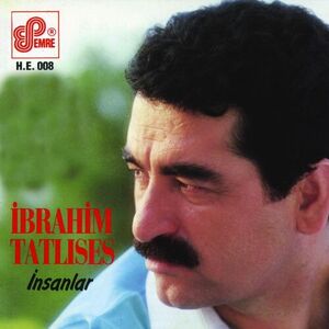 آلبوم İnsanlar İbrahim Tatlıses | Toogoosh