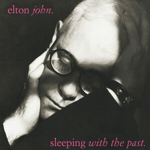 آلبوم Sleeping With The Past Elton John | Toogoosh