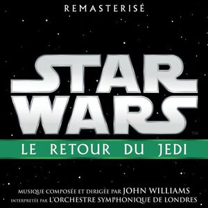 آلبوم Star Wars: Le Retour du Jedi (Bande Originale du Film) John Williams | Toogoosh