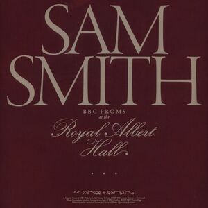 آلبوم BBC Proms At The Royal Albert Hall Sam Smith | Toogoosh