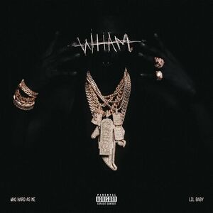 آلبوم WHAM Lil Baby | Toogoosh