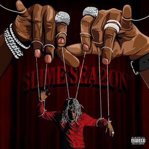 آلبوم Slime Season 2 Young Thug | Toogoosh