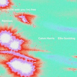 آلبوم Free (Remixes) Calvin Harris , Ellie Goulding | Toogoosh