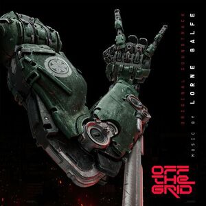 آلبوم Off The Grid (Original Game Soundtrack) Lorne Balfe | Toogoosh