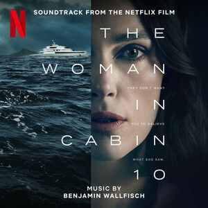 آلبوم The Woman in Cabin 10 (Soundtrack from the Netflix Film) Benjamin Wallfisch | Toogoosh