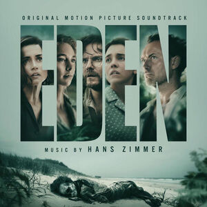 آلبوم Eden (Original Motion Picture Soundtrack) Hans Zimmer | Toogoosh