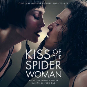آلبوم Kiss of the Spider Woman (Original Motion Picture Soundtrack) Jennifer Lopez , Diego Luna ...  | Toogoosh