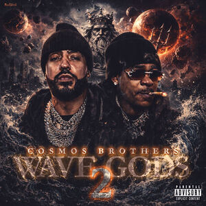 آلبوم Wave Gods 2: Cosmos Brothers French Montana , Max B | Toogoosh