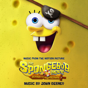 آلبوم The SpongeBob Movie: Search for Squarepants (Music from the Motion Picture) John Debney | Toogoosh