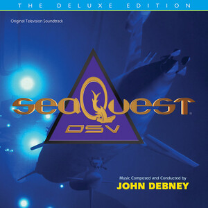 آلبوم seaQuest DSV: The Deluxe Edition (Original Television Soundtrack) John Debney | Toogoosh