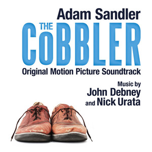 آلبوم The Cobbler (Original Motion Picture Soundtrack) John Debney , Nick Urata | Toogoosh