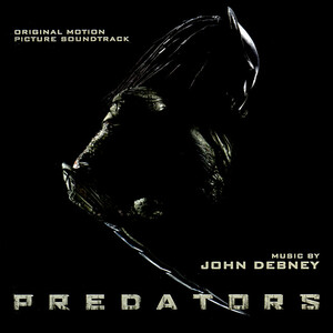 آلبوم Predators (Original Motion Picture Soundtrack) John Debney | Toogoosh