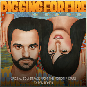 آلبوم Digging for Fire (Original Motion Picture Soundtrack) Dan Romer | Toogoosh