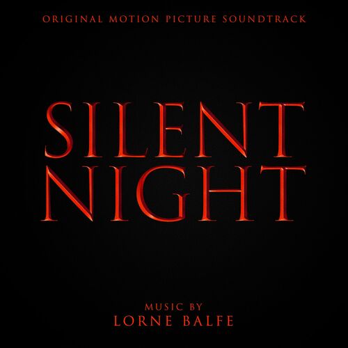 Silent Night (Original Motion Picture Soundtrack)