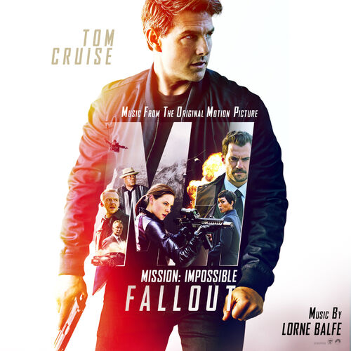 Mission: Impossible – Fallout (Music from the Motion Picture)