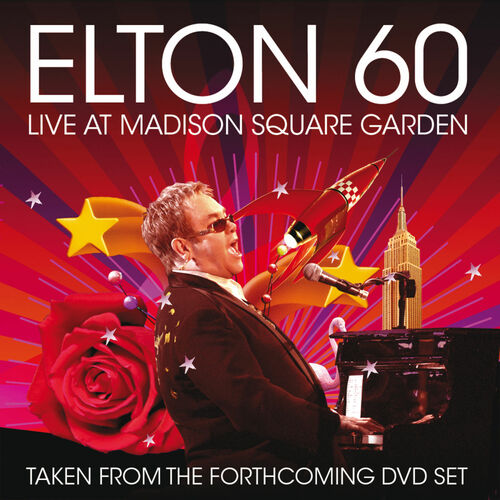 Elton 60 – Live At Madison Square Garden
