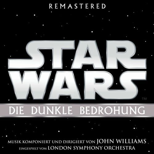 Star Wars: Die Dunkle Bedrohung (Original Film-Soundtrack)