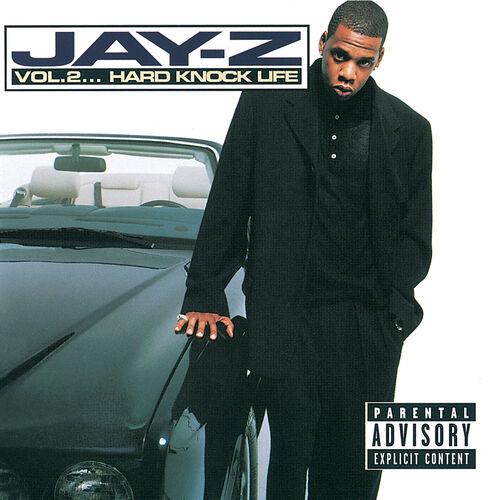Vol.2… Hard Knock Life