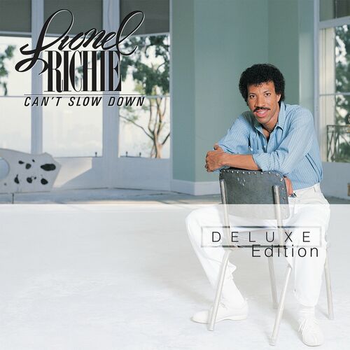 Can’t Slow Down (Deluxe Edition)