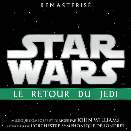 Star Wars: Le Retour du Jedi (Bande Originale du Film)