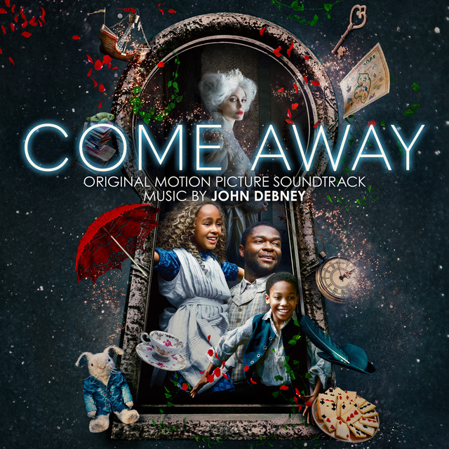 Come Away (Original Motion Picture Soundtrack)