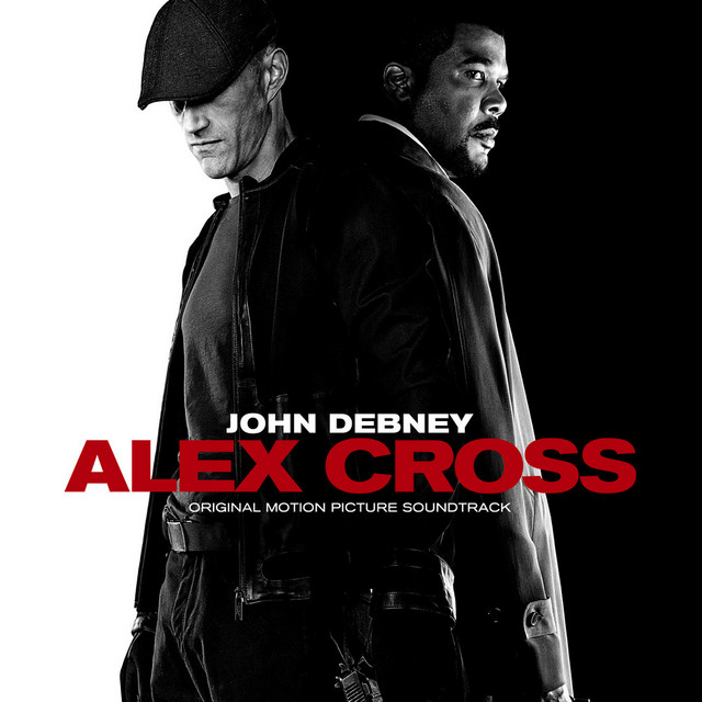 Alex Cross (Original Motion Picture Soundtrack)