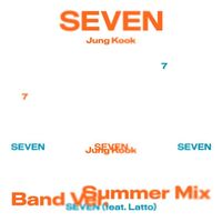 آهنگ Seven (feat. Latto) (Band Ver.) از Jung Kook , BTS , Mulatto | توگوش Toogoosh