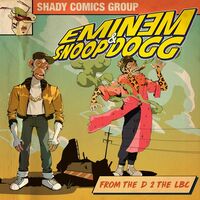 آهنگ From The D 2 The LBC (with Snoop Dogg) از Snoop Dogg , Eminem | توگوش Toogoosh