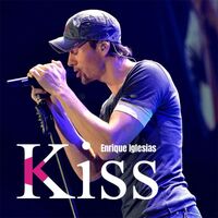 آهنگ Kiss از Enrique Iglesias | توگوش Toogoosh
