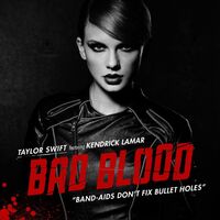 Bad Blood - Kendrick Lamar , Taylor Swift | Toogoosh
