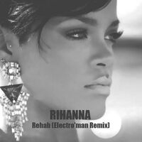 آهنگ Rehab (Electro'man Remix) از Rihanna | توگوش Toogoosh