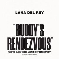 Buddy's Rendezvous - Lana Del Rey , Father John Misty | Toogoosh