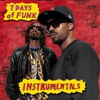 Let It Go (Instrumental) - Snoop Dogg , 7 Days Of Funk , DāM-FunK | Toogoosh