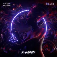 No Guidance (feat. Drake) - Drake , Chris Brown | Toogoosh