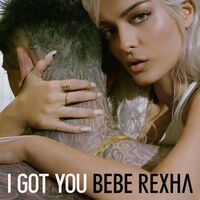 I Got You - Bebe Rexha | Toogoosh