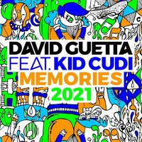 Memories (feat. Kid Cudi) - 2021 Remix - David Guetta , Kid Cudi | Toogoosh