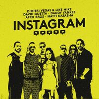 Instagram - Natti Natasha , Daddy Yankee , David Guetta , Dimitri Vegas & Like Mike ...  | Toogoosh