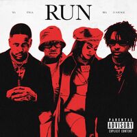 Run (feat. Tyga, 21 Savage & BIA) - 21 Savage , Tyga , BIA , YG | Toogoosh