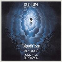 Runnin' (Lose It All) - Beyoncé , Arrow Benjamin , Naughty Boy | Toogoosh