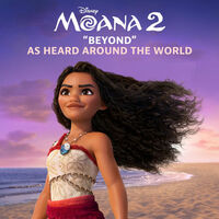Beyond (From “Moana 2″/Soundtrack Version) - Rachel House , Disney , Auli'i Cravalho | Toogoosh